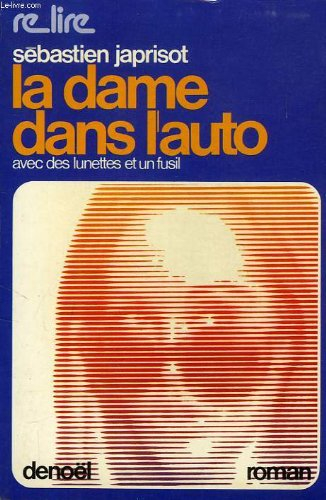 la dame dans l'auto - avec des lunettes et un fusil