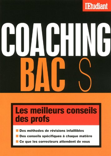 Coaching bac S 2012 : les meilleurs conseils des profs