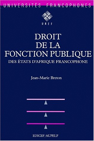 Droit de la fonction publique des Etats d'Afrique francophone