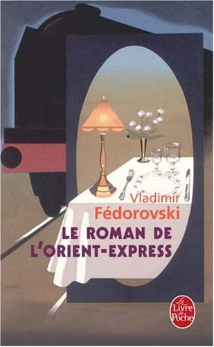 Le roman de l'Orient-Express