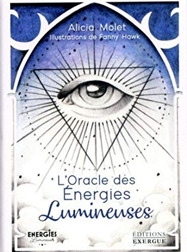 L'oracle des énergies lumineuses