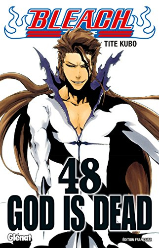 Bleach. Vol. 48. God is dead