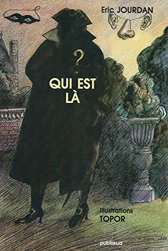 Qui est là ?