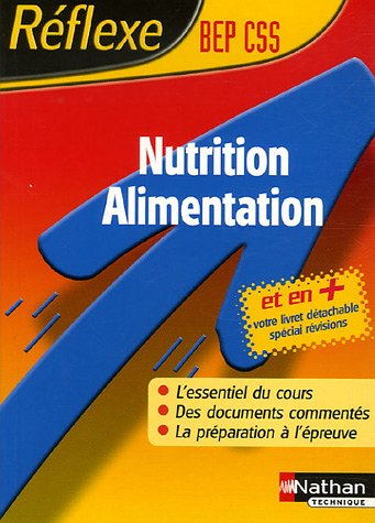 Nutrition et alimentation : BEP Carrières sanitaires et sociales