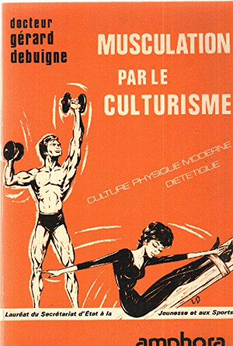 musculation par le culturisme