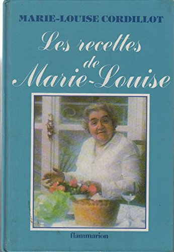 Les Recettes de Marie-Louise
