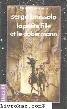 La planète des ouragans. Vol. 2. La petite fille et le dobermann