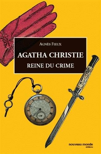Agatha Christie : reine du crime