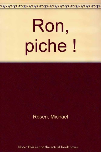 Ron... Piche !