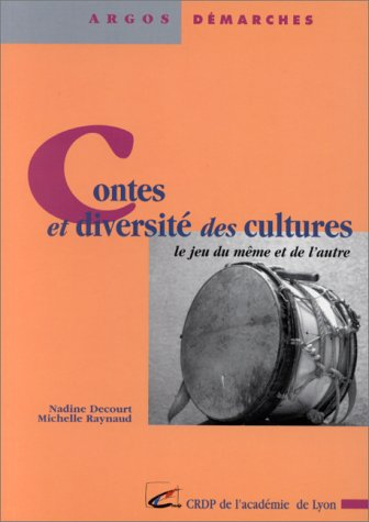 Contes et diversité des cultures : le jeu du même et de l'autre