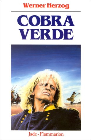 Cobra verde : le récit du film