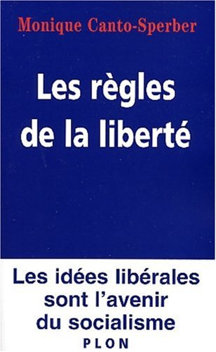Les règles de la liberté