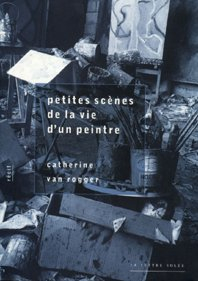 Petites scènes de la vie d'un peintre