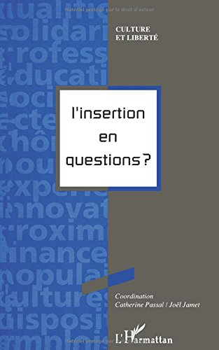 L'insertion en question ?