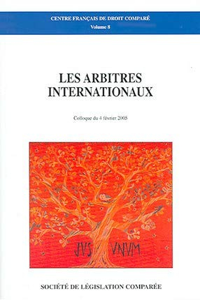 Les arbitres internationaux : colloque du 4 février 2005