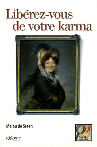 Libérez-vous de votre karma