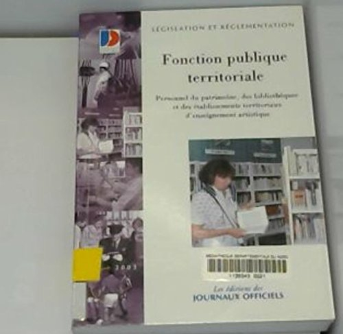 Fonction publique territoriale : personnel du patrimoine, des bibliothèques et des établissements te