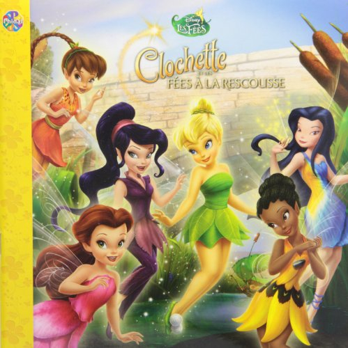 Clochette et les fées à la rescousse