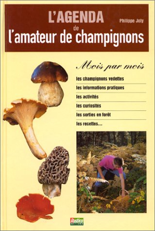 L'agenda de l'amateur de champignons