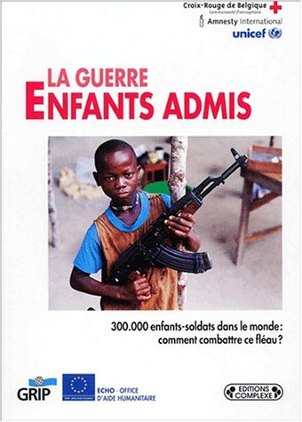 La guerre, enfants admis
