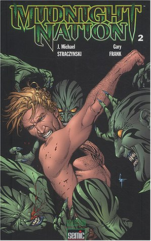 Midnight nation. Vol. 2