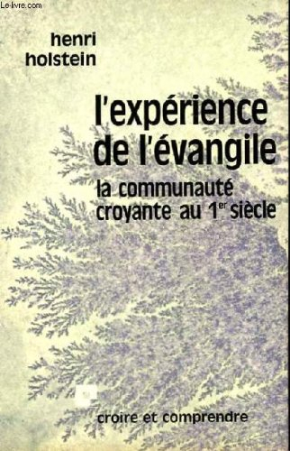 l'expérience de l'Évangile