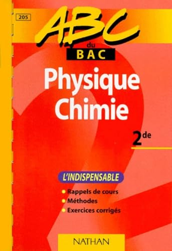 Physique, chimie, 2e : l'indispensable