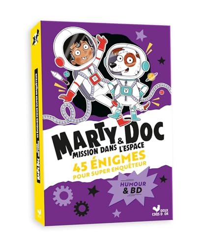Marty & Doc, mission dans l'espace : 45 énigmes pour super enquêteur : humour & BD