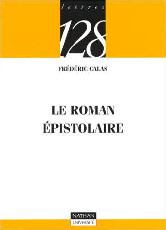 Le roman épistolaire