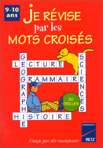 Je révise par les mots croisés 9-10 ans