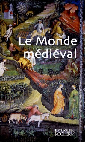Le monde médiéval