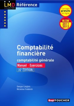 Comptabilité financière : comptabilité générale : manuel, exercices