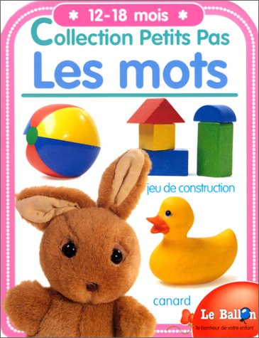 Les mots, 12-18 mois