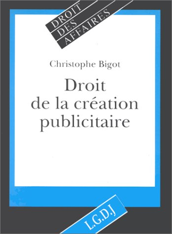 Le droit de la création publicitaire