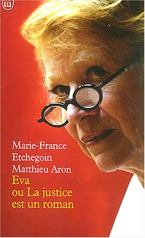 Eva ou La justice est un roman