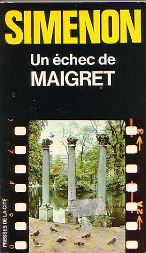 un echec de maigret (a failure of maigret)