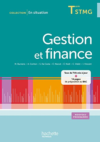 Gestion et finance, terminale STMG : manuel de l'élève