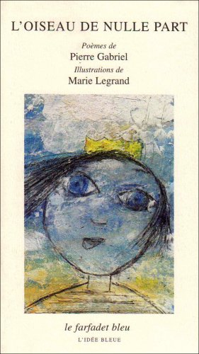 L'oiseau de nulle part