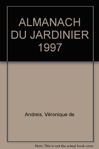 L'almanach du jardinier : 1997