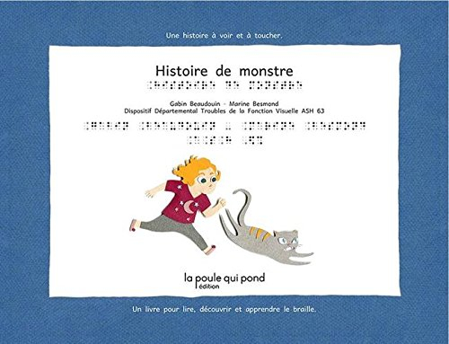 Histoire de monstre : une histoire à voir et à toucher