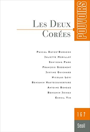 Pouvoirs, n° 167. Les deux Corées