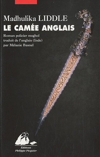 Le camée anglais : roman policier moghol