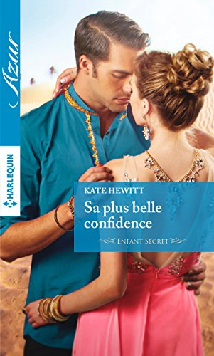 Sa plus belle confidence : enfant secret