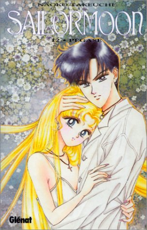 Sailor Moon. Vol. 12. Pegase
