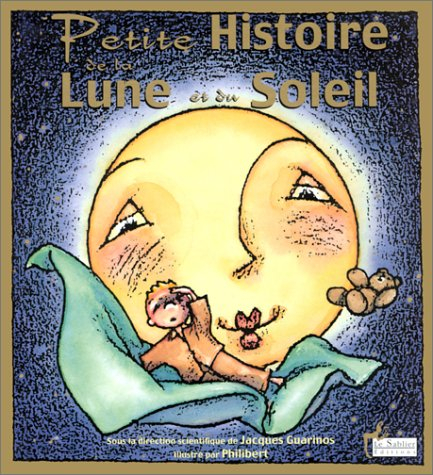 Petite histoire de la lune et du soleil