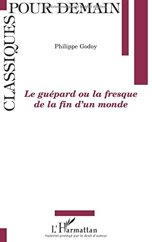 Le guépard ou La fresque de la fin d'un monde