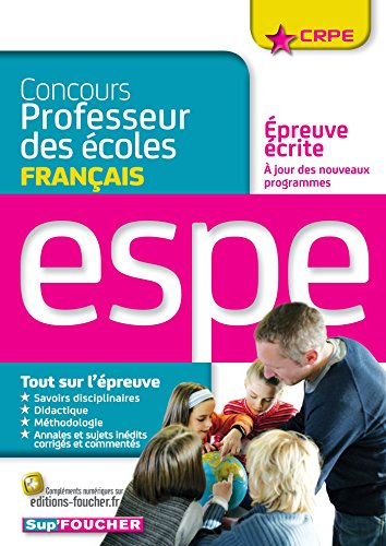 Concours professeur des écoles : épreuve écrite de français : ESPE