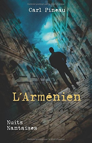 l'arménien: nuits nantaises