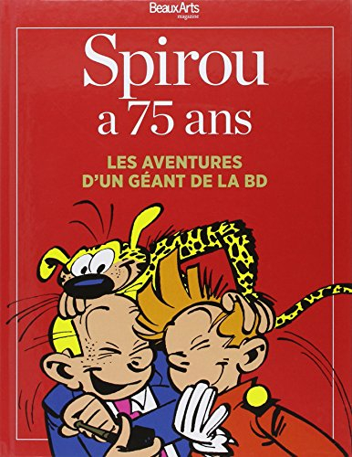 Spirou a 75 ans : les aventures d'un géant de la BD