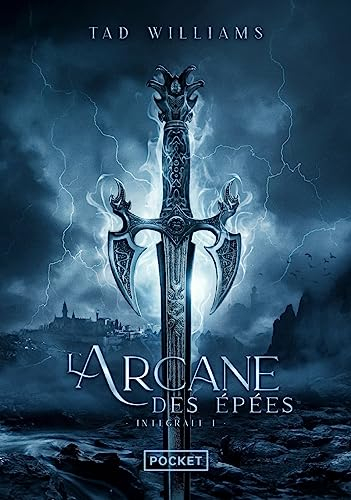 L'Arcane des Epées - Intégrale 1